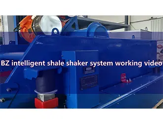 BZ Intelligent Shale Shaker System Working Video