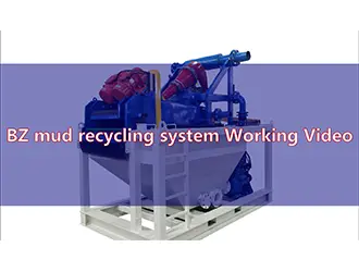 BZ Mud Recycling System Working Video